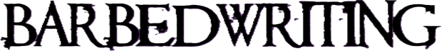 Barbed Writing